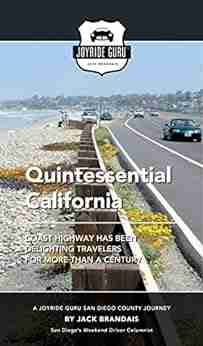 Quintessential California: Coast Highway Has Been Delighting Travelers For More Than A Century (Joyride Guru San Diego Day Trip 5)