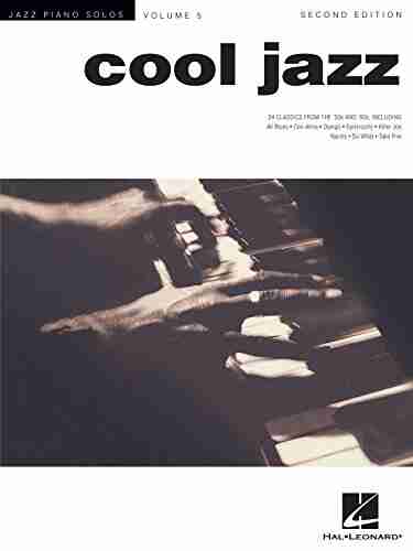 Cool Jazz: Jazz Piano Solos Volume 5