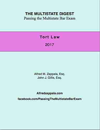 Passing The Multistate Bar Exam: Torts