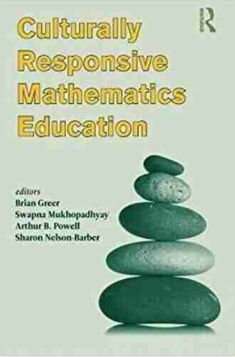 Culturally Responsive Mathematics Education (Studies in Mathematical Thinking and Learning Series)