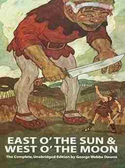 East O The Sun And West O The Moon (Dover Children S Classics)