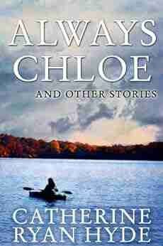 Always Chloe And Other Stories