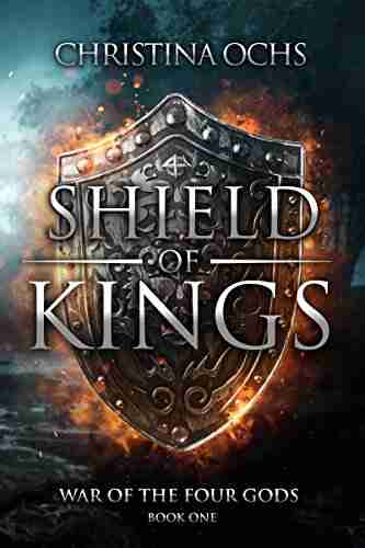 Shield of Kings (War of the Four Gods 1)