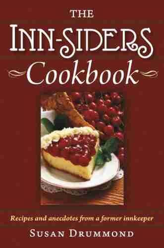 The INN Siders Cookbook: Recipes and anecdotes from a former innkeeper