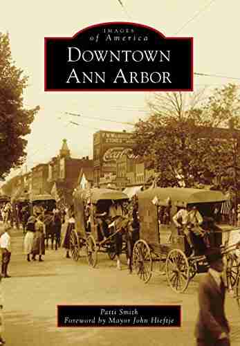 Downtown Ann Arbor (Images of America)