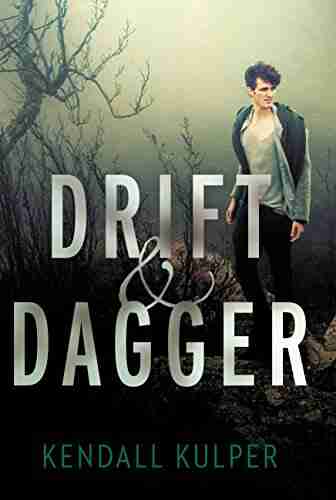 Drift Dagger Kendall Kulper