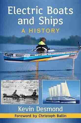 Electric Boats And Ships: A History