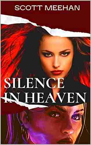 Silence In Heaven: End Times Account (American Military Drama 4)