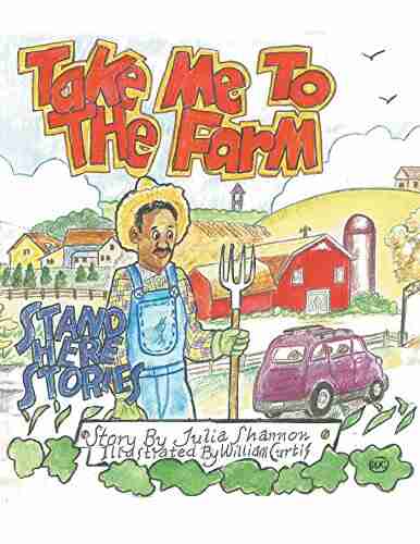 Take Me To The Farm: Stand Here Stories