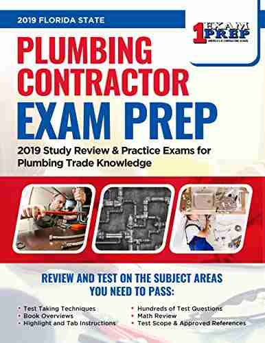 Florida Plumbing Contractor Exam Prep: 2019 Study Review Practice Exams for Plumbing Trade Knowledge