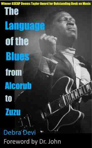 The Language of the Blues: From Alcorub to Zuzu