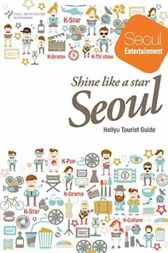 Hallyu Tour Guide Book: Shine Like A Star