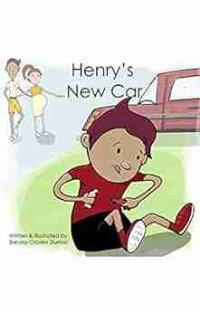 Henry s New Car Brenna Craven Dumas