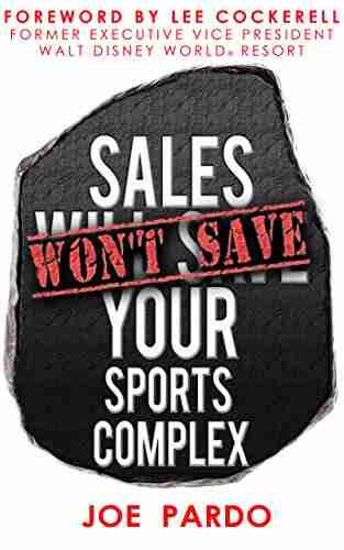 Sales Won t Save Your Sports Complex