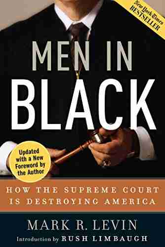 Men In Black: How The Supreme Court Is Destroying America