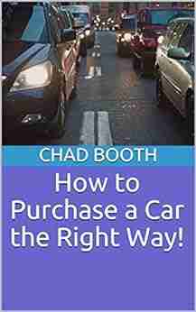 How to Purchase a Car the Right Way