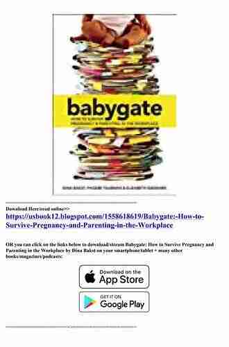 Babygate: How To Survive Pregnancy And Parenting In The Workplace