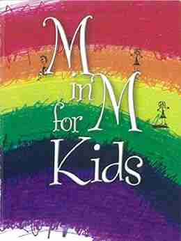 M in M for Kids