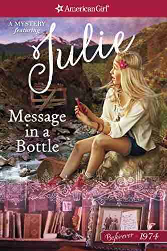 Message In A Bottle: A Julie Mystery (American Girl)