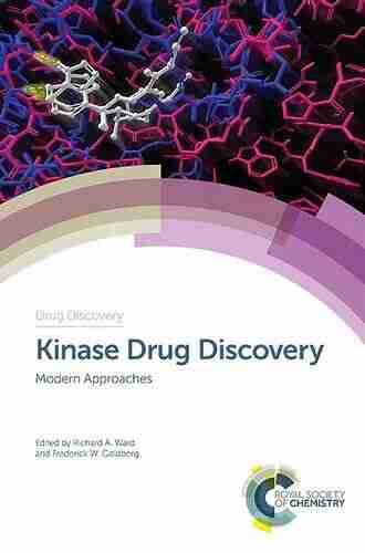 Kinase Drug Discovery: Modern Approaches (ISSN 67)