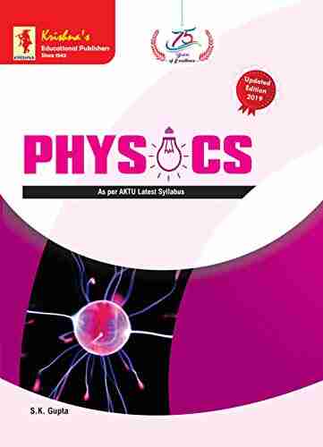 Krishna s Engineering Physics I: 319 24 (Graduate Books)