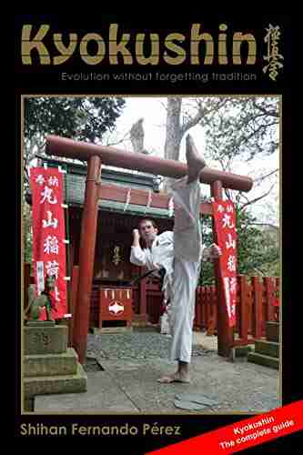 KYOKUSHIN: EVOLUTION WITHOUT FORGETTING TRADITION