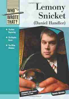 Lemony Snicket (Daniel Handler) (Who Wrote That?)