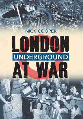 London Underground at War Susie Johns