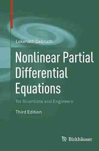 Nonlinear Partial Differential Equations For Scientists And Engineers