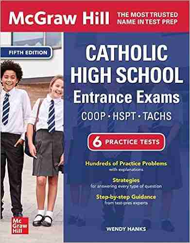 McGraw Hill Catholic High School Entrance Exams Fifth Edition