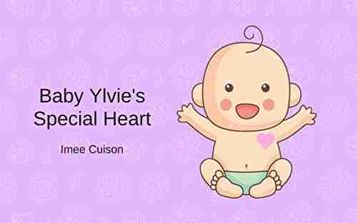 Baby Ylvie S Special Heart Imee Cuison