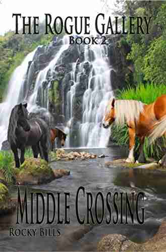 Middle Crossing (The Rogue Gallery 2)