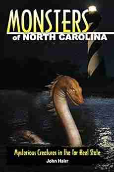 Monsters Of North Carolina: Mysterious Creatures In The Tar Heel State