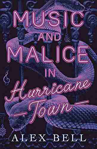 Music And Malice In Hurricane Town