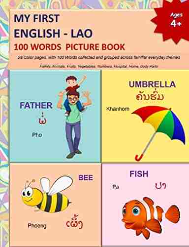 MY FIRST ENGLISH LAO 100 WORDS PICTURE (LAO Language Learning and LAO Alphabets)