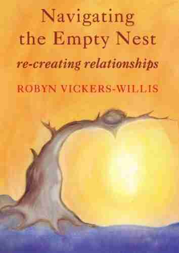 Navigating the Empty Nest Gary Thomas