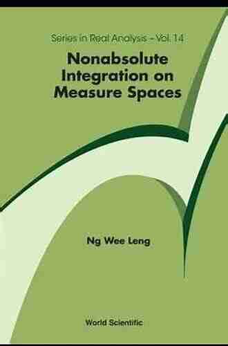 Nonabsolute Integration On Measure Spaces (Series In Real Analysis 14)