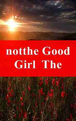 Notthe Good Girl The Walter Mosley