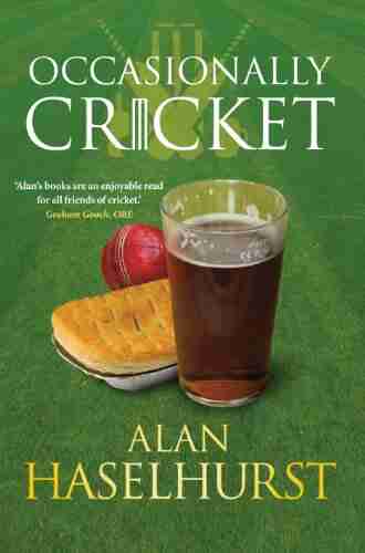 Occasionally Cricket Alan Haselhurst