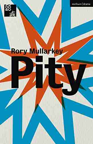 Pity (Modern Plays) Daniel Covell