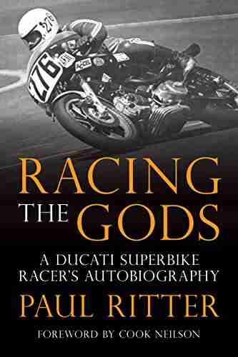 Racing The Gods: A Ducati Racer s Autobiography