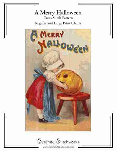 A Merry Halloween Cross Stitch Pattern: Regular and Large Print Cross Stitch Pattern