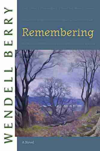 Remembering: A Novel (Port William)