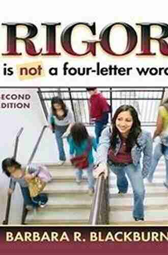 Rigor Is NOT a Four Letter Word