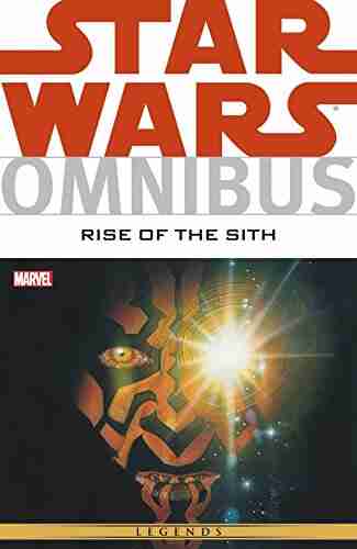 Star Wars Omnibus: Rise of the Sith (Star Wars Universe)