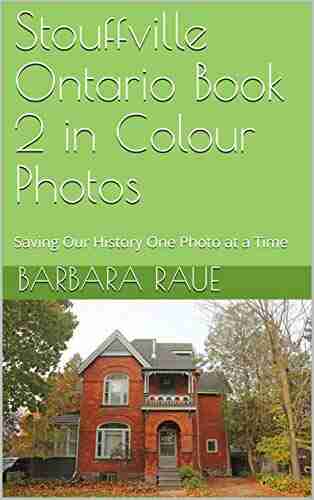 Stouffville Ontario 2 in Colour Photos: Saving Our History One Photo at a Time (Cruising Ontario 222)