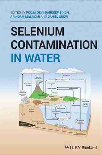 Selenium Contamination In Water Pardeep Singh