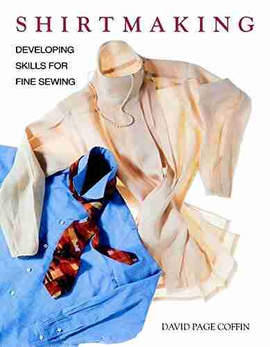 Shirtmaking: Developing Skills For Fine Sewing