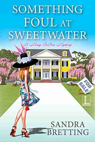 Something Foul at Sweetwater (A Missy DuBois Mystery 2)