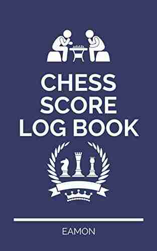 Standard Chess Score Log Book: 100 Pages of Logbook